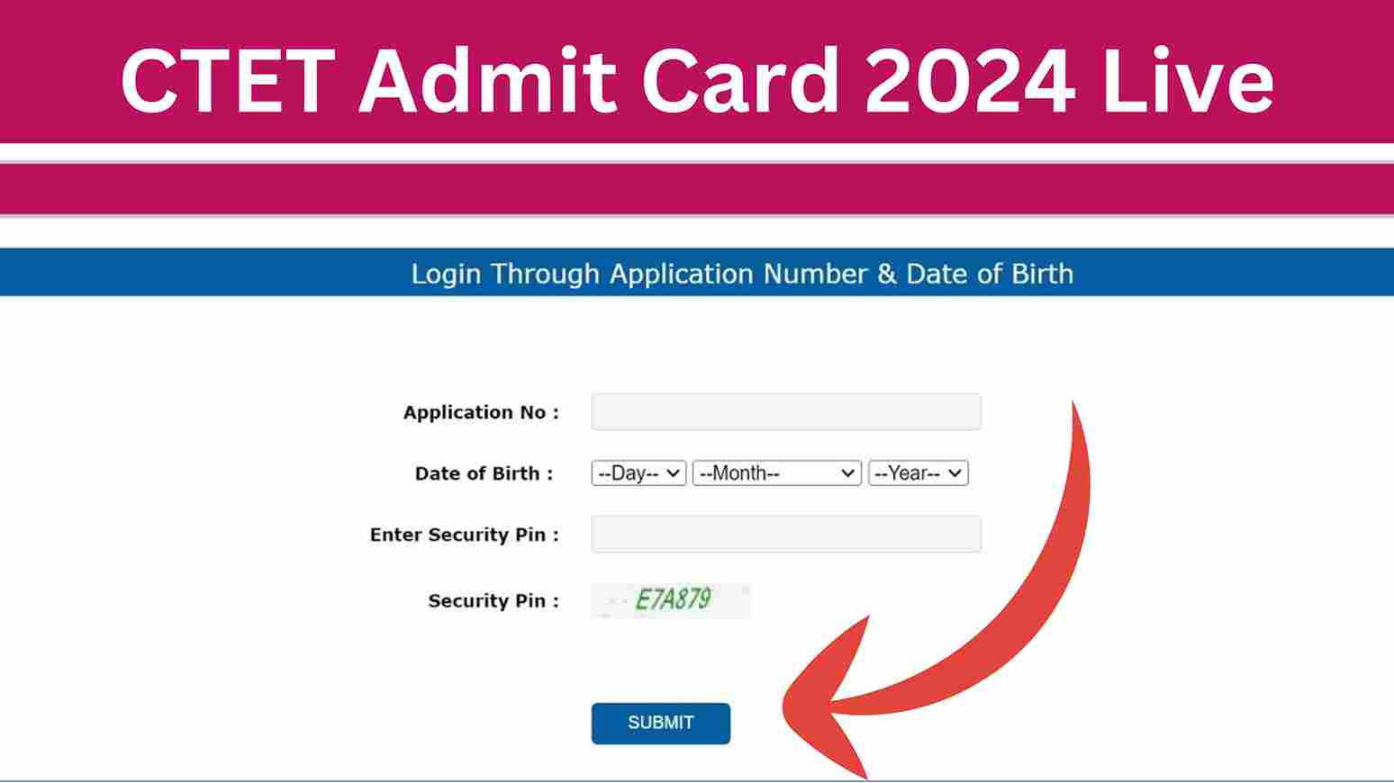 CTET Admit Card 2024 Live सीटेट एडमिट कार्ड 2024 जारी, इस लिंक से करें डाउनलोड